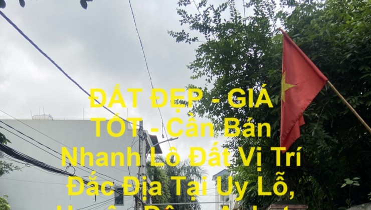 ĐẤT ĐẸP - GIÁ TỐT - Cần Bán Nhanh Lô Đất Vị Trí Đắc Địa Tại Uy Lỗ, Huyện Đông Anh, tp Hà Nội